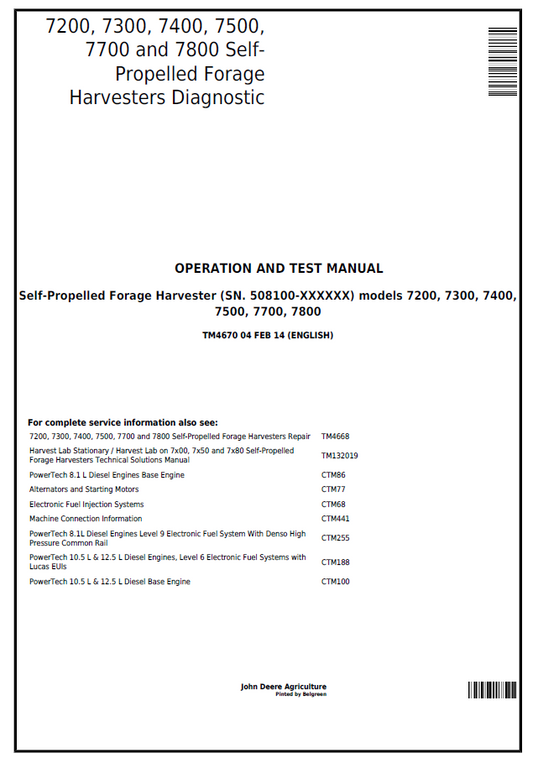 John Deere 7200, 7300, 7400, 7500, 7700, 7800 Self-Propelled Forage Harvester Diagnostic Operation and Test Manual TM4670 PDF