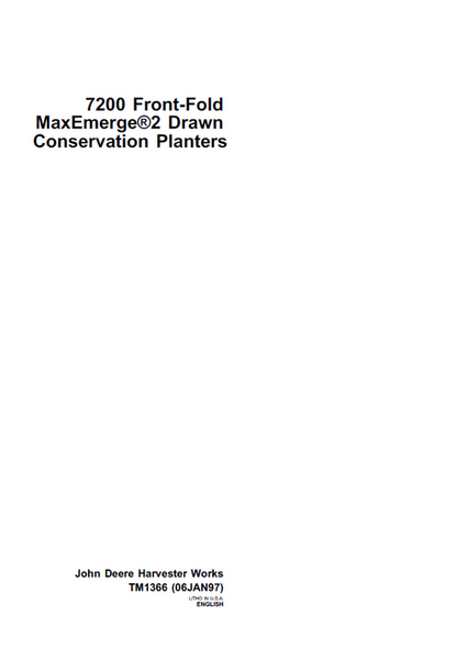 John Deere 7200 Front-Fold MaxEmerge Drawn Conservation Planter Manual TM1366