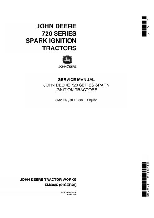 John Deere 720 Series Spark Ignition Tractor Service Manual SM2025
