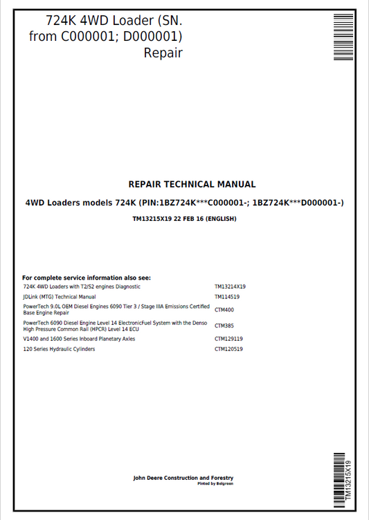 John Deere 724K 4WD Loader Repair Technical Manual TM13215X19 PDF