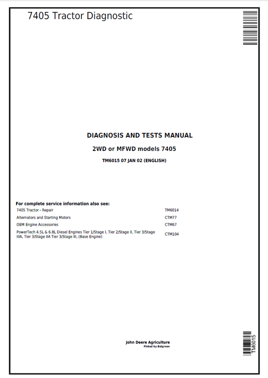 John Deere 7405 Tractor Diagnosis and Test Manual TM6015 PDF