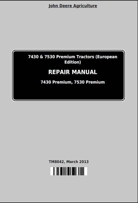 John Deere 7430 & 7530 Tractors Repair Manual TM8042 PDF