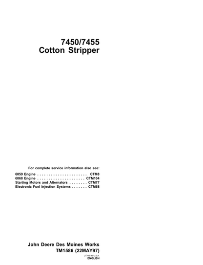 John Deere 7450 & 7455 Cotton Stripper Technical Manual TM1586