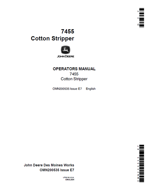 John Deere 7455 Cotton Stripper Repair & Operator Manual OMN200535