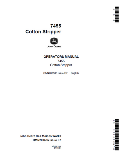 John Deere 7455 Cotton Stripper Repair & Operator Manual OMN200535
