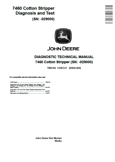 John Deere 7460 Cotton Stripper Diagnostic Technical Manual TM2104 PDF 