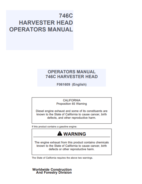 John Deere 746C Harvester Head Operator Manual F061609