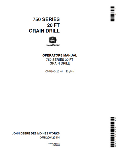 John Deere 750 Series 20 FT Grain Drill Operator Manual
