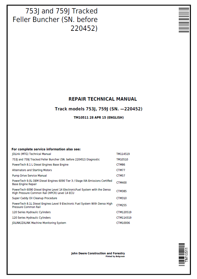 John Deere 753J and 759J Tracked Feller Buncher Repair Technical Manual TM10511 PDF