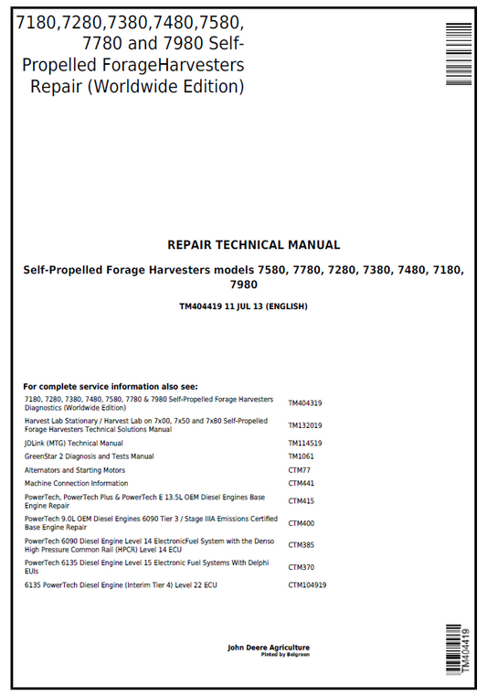 John Deere 7580, 7780, 7280, 7380, 7480, 7180, 7980 Forage Harvesters Repair Technical Manual TM404419 PDF