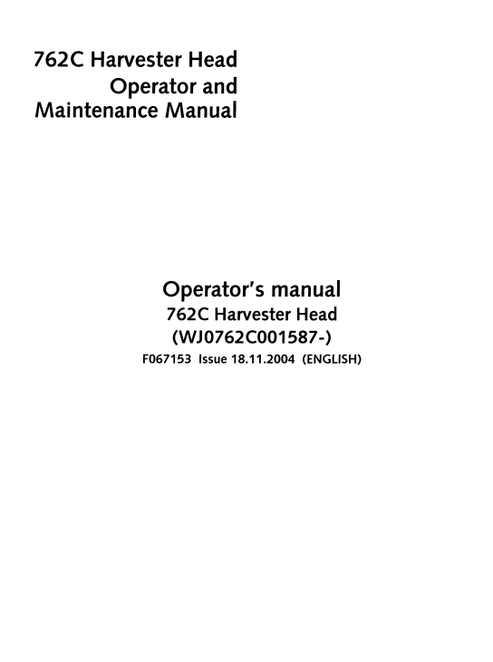 John Deere 762C Harvester Head Operator & Maintenance Manual