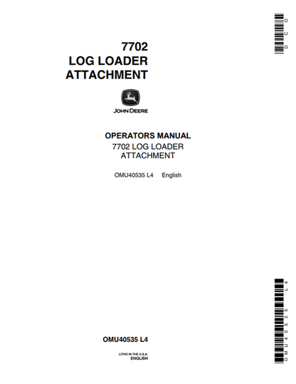 John Deere 7702 Log Loader Attachment Manual OMU40535
