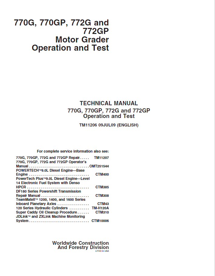 John Deere 770G, 770GP, 772G and 772GP Motor Grader Technical Manual TM11206 PDF