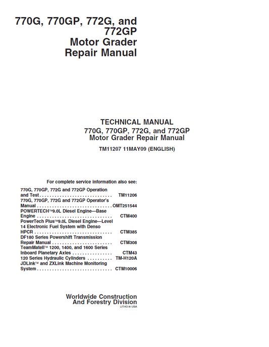 John Deere 770G, 770GP, 772G and 772GP Motor Grader Technical Manual TM11207 PDF