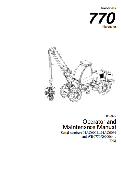 John Deere 770 Timberjack Harvester Operator & Maintenance Manual