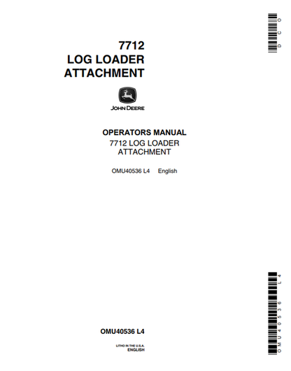 John Deere 7712 Log Loader Attachment Operator Manual OMU40536