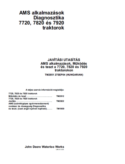 John Deere 7720 7820 7920 Repair Operation & Test Manual TM2851
