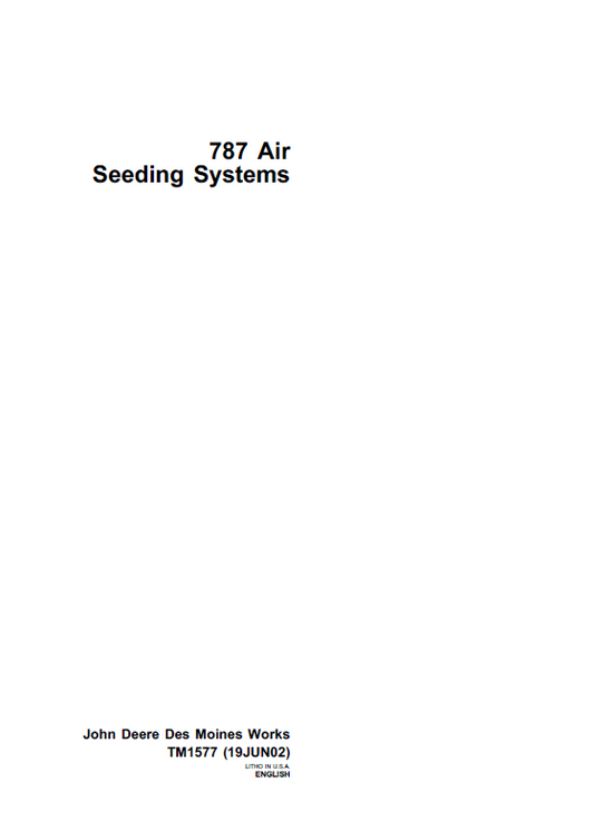 John Deere 787 Air Seeding Systems Technical Manual TM1577 PDF 