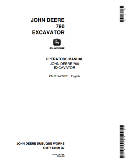John Deere 790 Excavator Operator Manual OMT114469 PDF