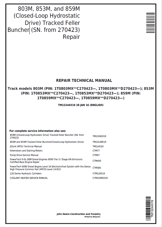 John Deere 803M, 853M, and 859M Repair Technical Manual TM13244X19