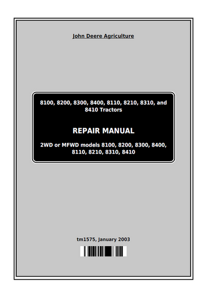 John Deere 8100-8410 Tractor Repair Service Manual TM1575