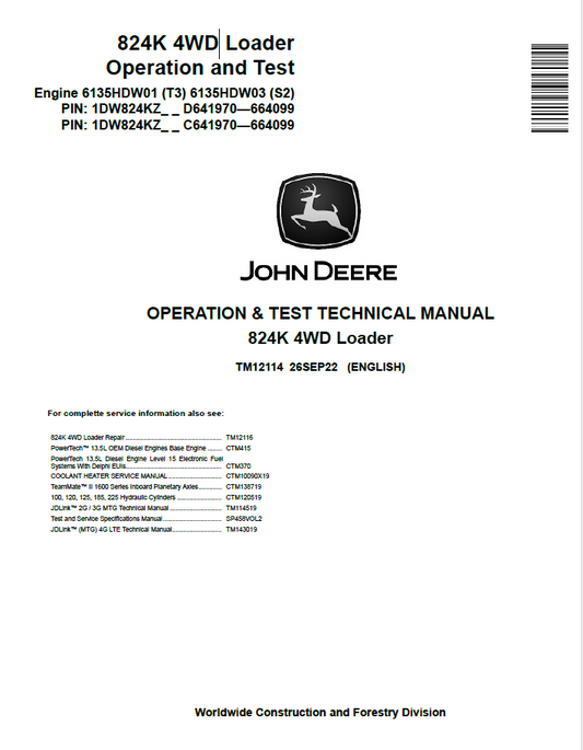 John Deere 824K 4WD Loader Operation and Test Technical Manual TM12114 PDF
