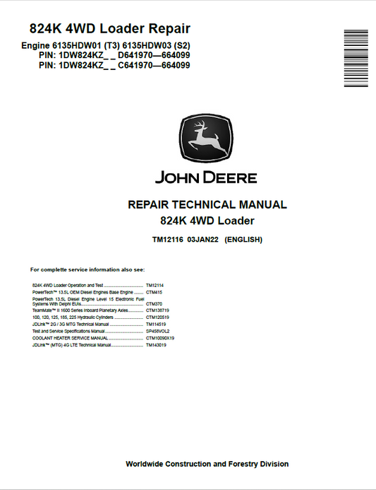 John Deere 824K 4WD Loader Repair Technical Manual TM12116 PDF