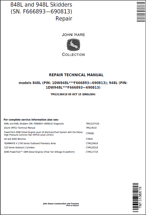 John Deere 848L and 948L Skidders Repair Technical Manual TM13138X19 PDF