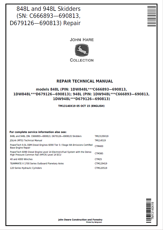 John Deere 848L and 948L Skidders Repair Technical Manual TM13140X19