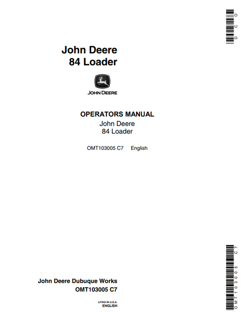 John Deere 84 Loader Operator & Maintenance Manual OMT103005