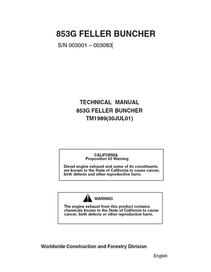 John Deere 853G Feller-Buncher Technical Manual TM1989
