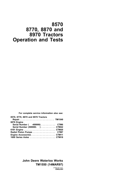 John Deere 8570 8770 8870 8970 Tractor Operation & Test Manual TM1550