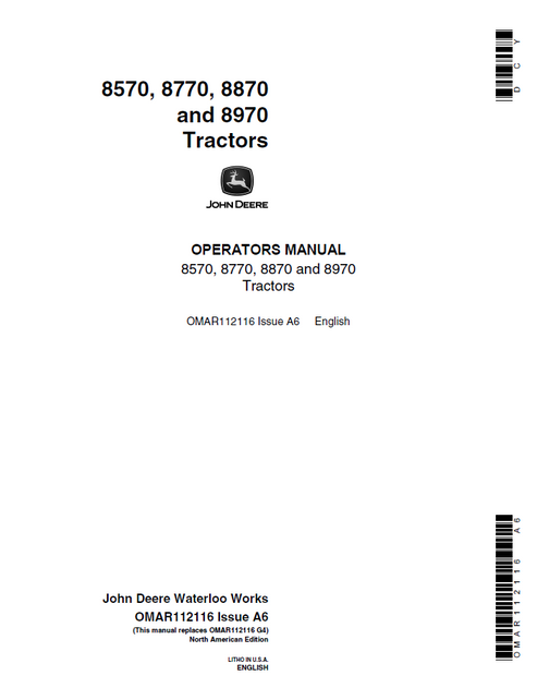 John Deere 8570, 8770, 8870 & 8970 Tractor Operator Manual OMAR112116