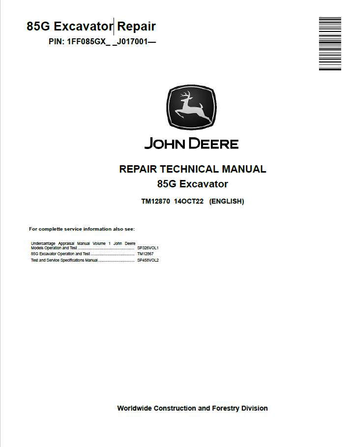 John Deere 85G Excavator Repair Technical Manual TM12870 PDF