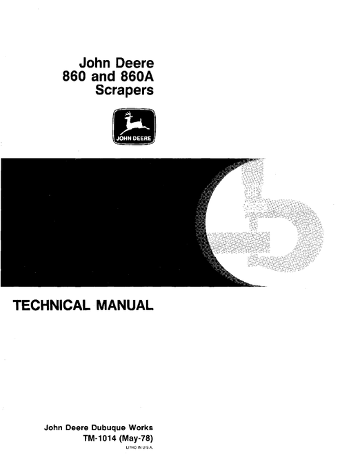 John Deere 860 & 860A Elevating Scraper Service Manual TM1014