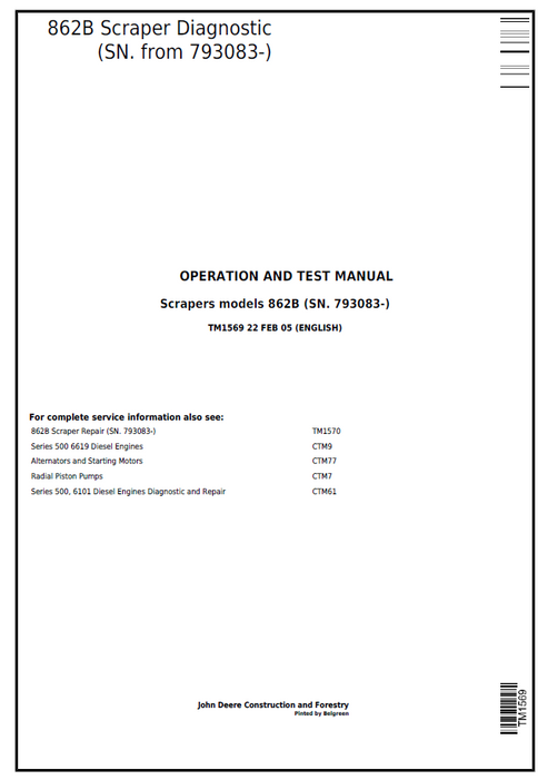 John Deere 862B Scraper Operation & Test Technical Manual TM1569