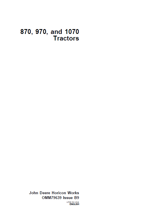 John Deere 870, 970, and 1070 Tractors Operator Manual OMM79639 PDF