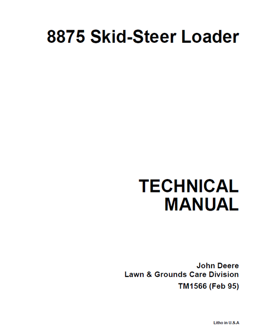 John Deere 8875 Skid Steer Loader Technical Manual TM1566