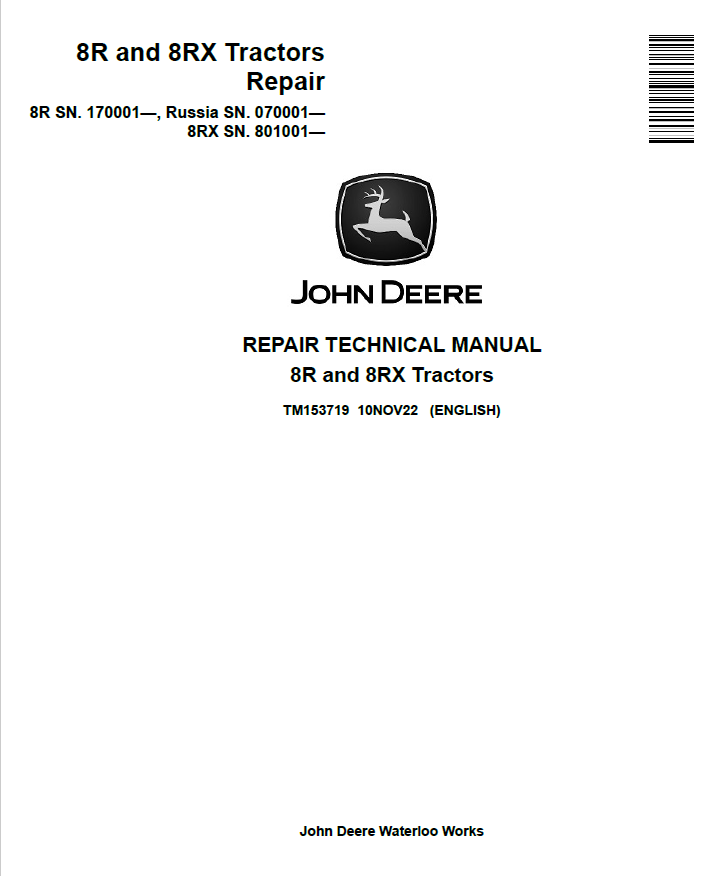 John Deere 8R and 8RX Tractor Repair Technical Manual TM153719 PDF