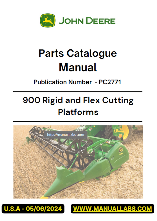 John Deere 900 Rigid and Flex Cutting Platforms Parts Catalogue Manual PC2771 PDF