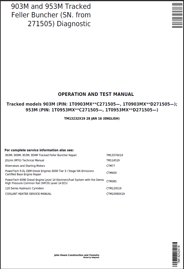 John Deere 903M and 953M Tracked Feller Buncher Operation and Test Manual TM13232X19 PDF