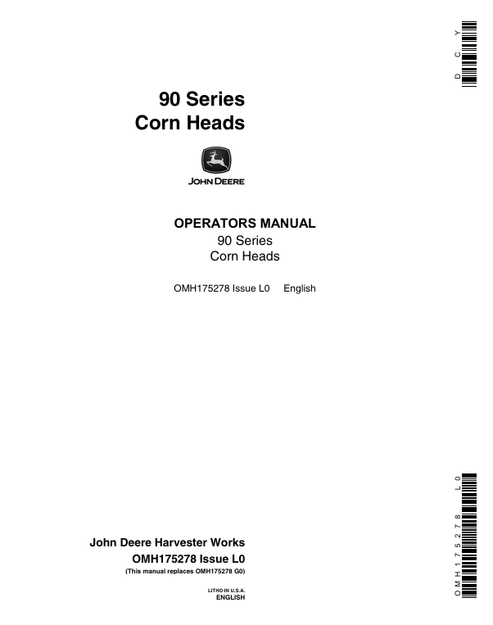 John Deere 90 Series Corn Head Operator Manual OMH175278 PDF