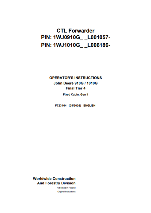 John Deere 910G & 1010G FT4 Gen II CTL Forwarder Manual F723164