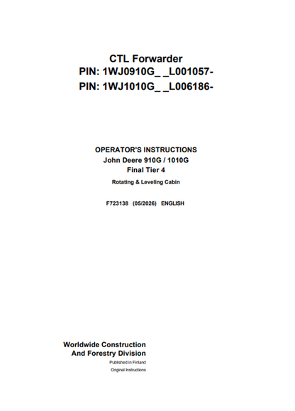 John Deere 910G & 1010G FT4 Rotating Leveling Cabin Forwarder Manual