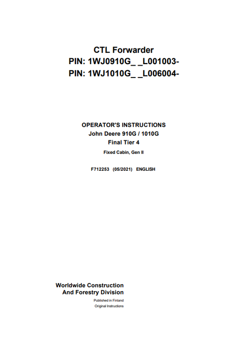 John Deere 910G 1010G Final Tier 4 Gen II Operator Manual F712253