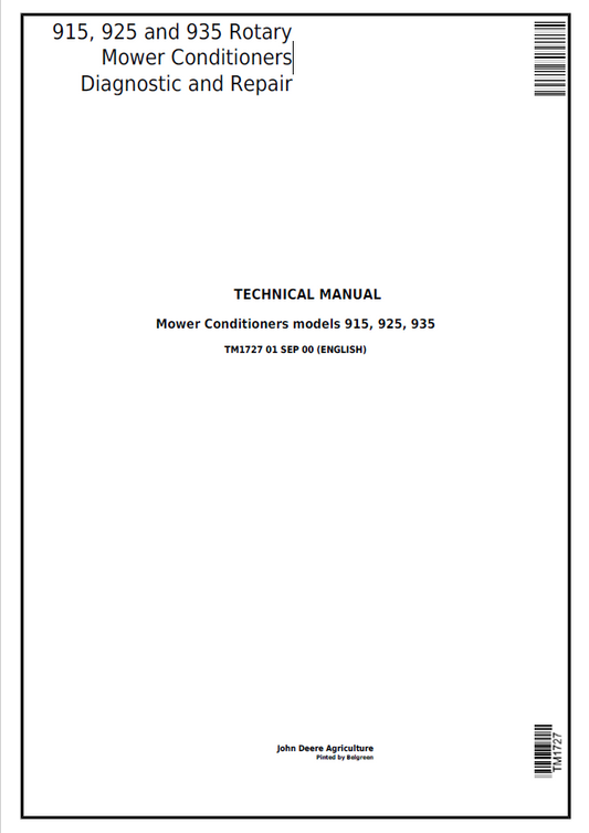 John Deere 915, 925 and 935 Rotary Mower Conditioners Technical Manual TM1727 PDF