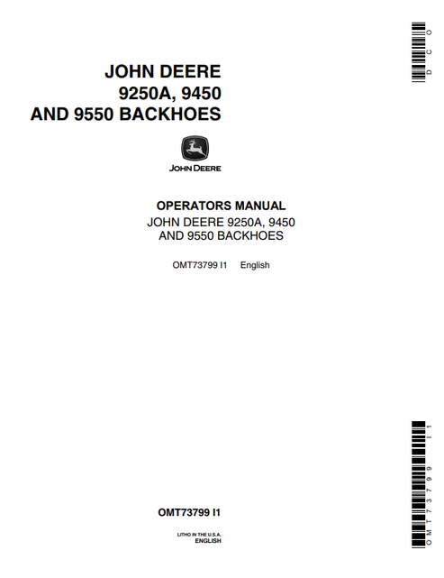 John Deere 9250A, 9450 And 9550 Backhoe Operator Manual OMT73799