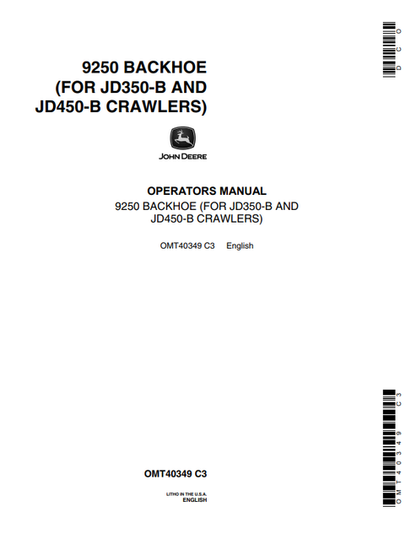 John Deere 9250 Backhoe for JD350-B & JD450-B Operator Manual
