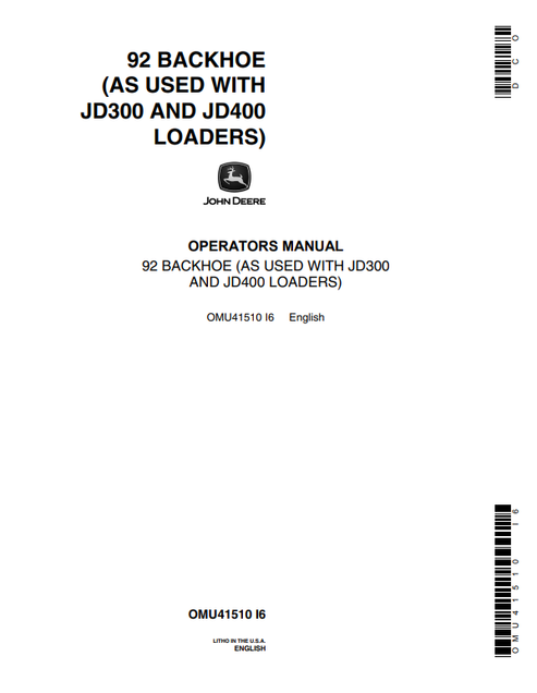 John Deere 92 Backhoe for JD300 & JD400 Loader Operator Manual
