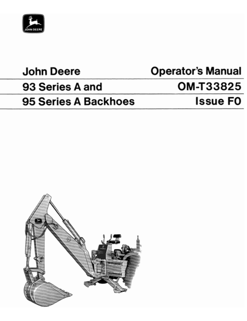 John Deere 93A 95A Backhoes Operator Manual OMT33825 PDF
